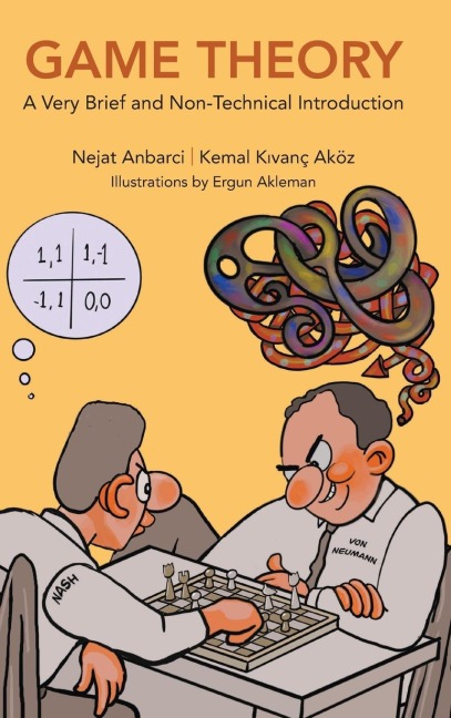 GAME THEORY - Kemal Kivanc Akoz Ergun Nejat Anbarci