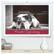 Cover-Bild zum Titel 'Hunde-Spruchreif (hochwertiger Premium Wandkalender 2026 DIN A2 quer), Kunstdruck in Hochglanz' von '(C) Hundeimpressionen Anja Kiefer'