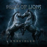 Cover-Bild zum Titel 'Unbridled' von 'Pride Of Lions'