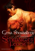 Cover-Bild zum Titel 'Die Herren der Unterwelt: Schwarzes Feuer' von 'Gena Showalter'
