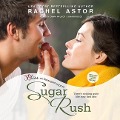 Cover-Bild zum Titel 'Sugar Rush Lib/E' von 'Rachel Astor'