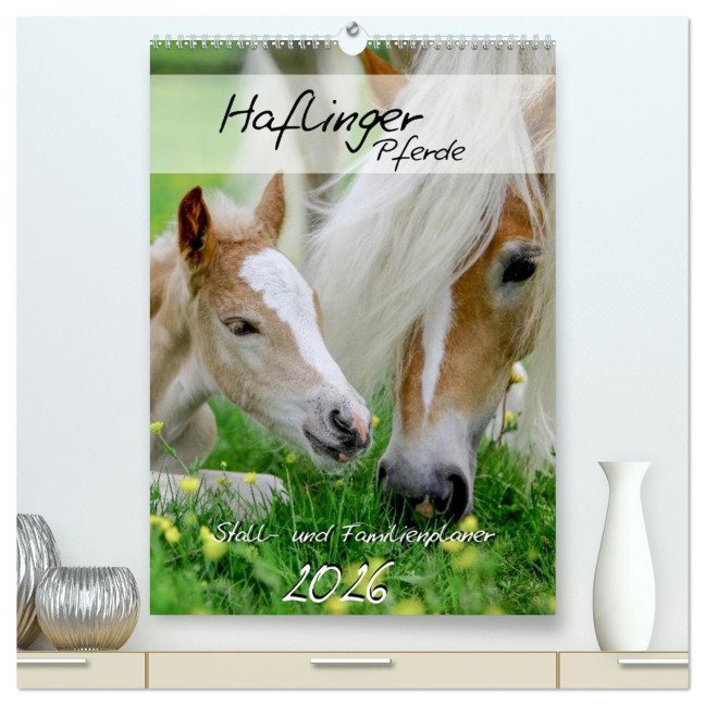 Haflinger Pferde - Stall- und Familienplaner 2026 (hochwertiger Premium Wandkalender 2026 DIN A2 hoch), Kunstdruck in Hochglanz - Natural-Golden. de Natural-Golden. de