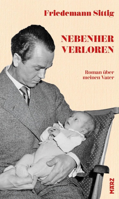Nebenher verloren - Friedemann Sittig