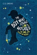 Cover-Bild zum Titel 'The Boy Who Steals Houses' von 'Cg Drews'