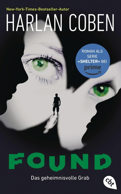 Found - Das geheimnisvolle Grab - Harlan Coben
