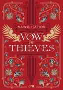 Cover-Bild zum Titel 'Vow of Thieves' von 'Mary E. Pearson'