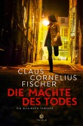 Die Mächte des Todes - Claus Cornelius Fischer