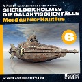 Cover-Bild zum Titel 'Mord auf der Nautilus (Sherlock Holmes - Die galaktischen Fälle, Folge 6)' von 'Arthur Conan Doyle, S. Pomej'