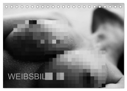 Cover-Bild zum Titel 'Weibsbilder (Tischkalender 2026 DIN A5 quer), CALVENDO Monatskalender' von 'Uli Dunkel'