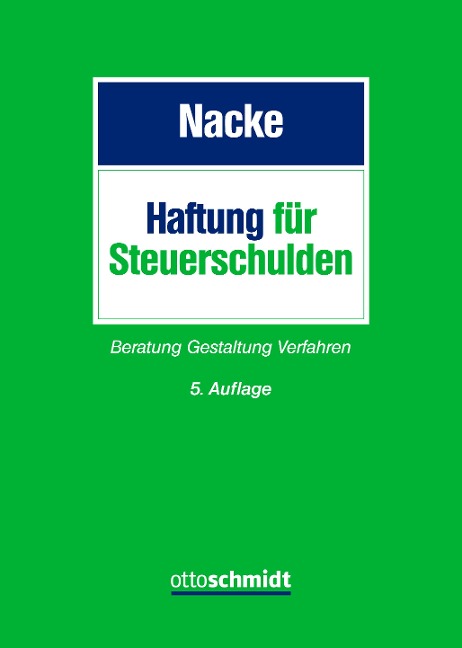 Haftung für Steuerschulden - Alois T. Nacke