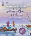 Cover-Bild zum Titel 'Mein Atelier Aquarellmalerei - Landschaften mit Menschen' von 'Kristina Jurick'