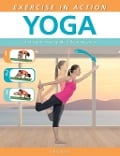 Cover-Bild zum Titel 'Exercise in Action: Yoga' von 'Betsy Kase'