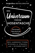 Cover-Bild zum Titel 'Das Universum für die Hosentasche' von 'Neil deGrasse Tyson, Michael A. Strauss, J. Richard Gott'