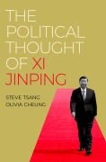 Cover-Bild zum Titel 'The Political Thought of Xi Jinping' von 'Steve Tsang, Olivia Cheung'