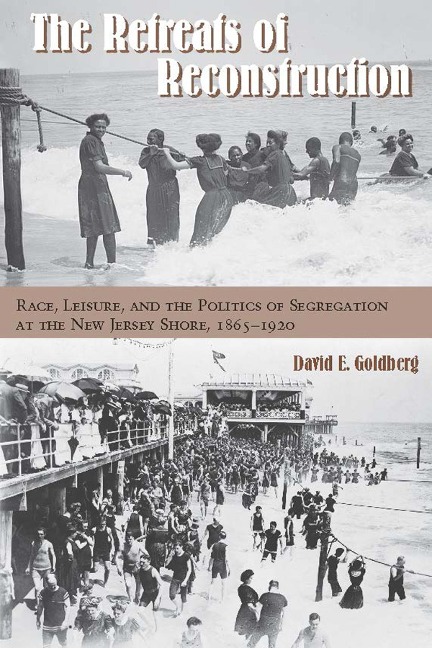 Retreats of Reconstruction - David E. Goldberg