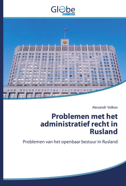Problemen met het administratief recht in Rusland - Alexandr Volkov