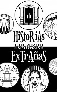 Cover-Bild zum Titel 'Historias Extrañas' von 'Eduardo Capistrano'