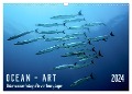 OCEAN - ART (Wandkalender 2024 DIN A3 quer), CALVENDO Monatskalender - Henry Jager