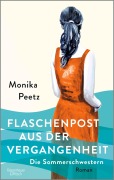 Cover-Bild zum Titel 'Flaschenpost aus der Vergangenheit - Die Sommerschwestern' von 'Monika Peetz'