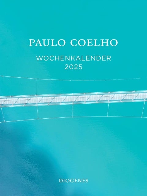 Wochen-Kalender 2025 - Paulo Coelho