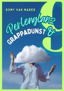 Cover-Bild zum Titel 'Perlenglanz & Grappadunst' von 'Romy van Mader'
