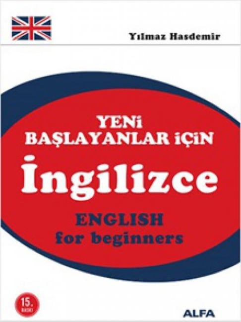 Yeni Baslayanlar Icin Ingilizce - Yilmaz Hasdemir