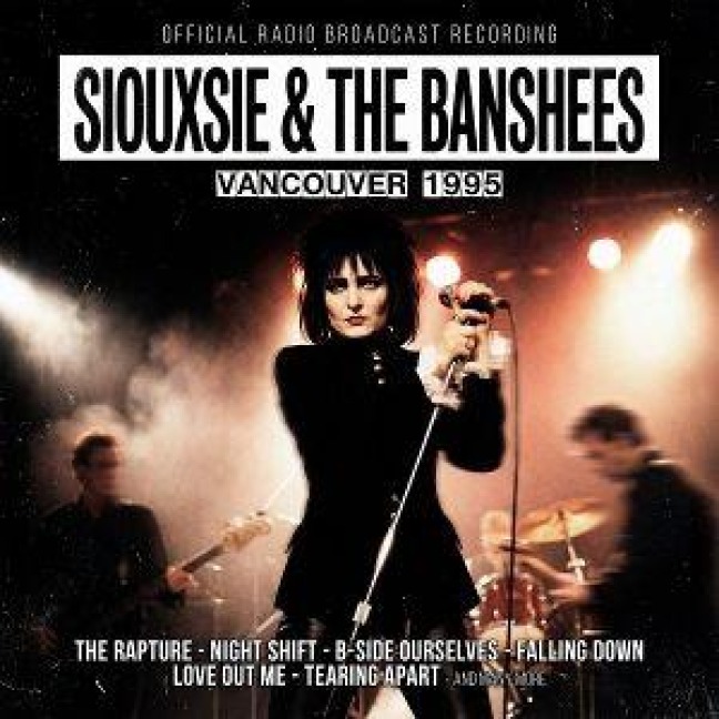 Vancouver 1995 - Siouxsie & The Banshees