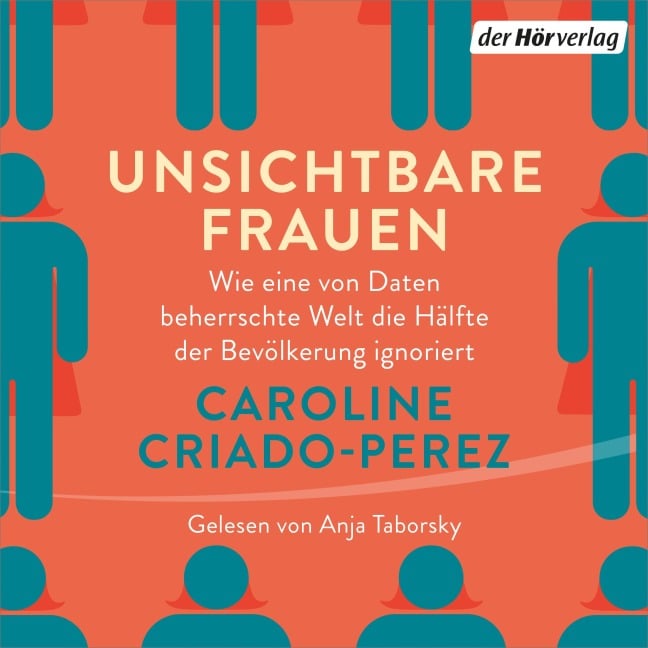 Unsichtbare Frauen - Caroline Criado-Perez