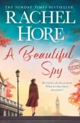 Cover-Bild zum Titel 'A Beautiful Spy' von 'Rachel Hore'