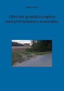 Cover-Bild zum Titel 'Libro der gramática inglesa para principiantes y avanzados.' von 'Raphaela Floréz'