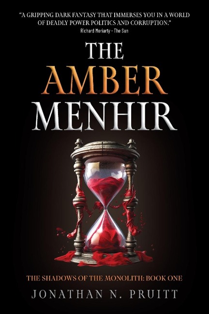 The Amber Menhir - Jonathan N Pruitt