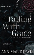Falling With Grace - Ann-Marie Davis