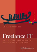 Cover-Bild zum Titel 'Freelance IT' von 'Christa Weidner'