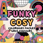 Cover-Bild zum Titel 'Funky Cosy' von 'Cosy Hygge'