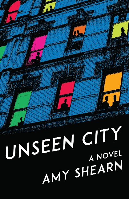 Unseen City - Amy Shearn