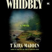 Cover-Bild zum Titel 'Whidbey' von 'T Kira Madden'