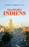 Cover-Bild zum Titel 'Geschichte Indiens' von 'John Zubrzycki'