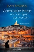 Cover-Bild zum Titel 'Commissaire Mazan und die Spur des Korsen' von 'Jean Bagnol'