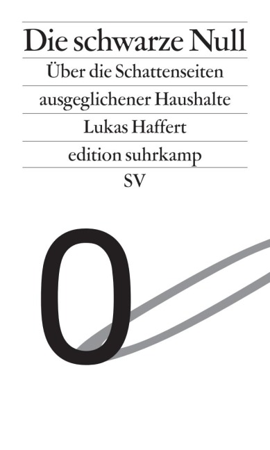 Die schwarze Null - Lukas Haffert