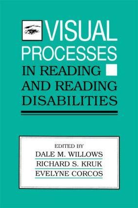 Visual Processes in Reading and Reading Disabilities - 