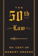 Cover-Bild zum Titel 'The 50th Law' von '50 Cent, Robert Greene'