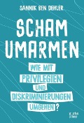 Scham umarmen - Sannik Ben Dehler