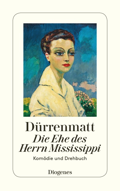 Die Ehe des Herrn Mississippi - Friedrich Dürrenmatt