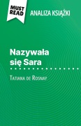 Cover-Bild zum Titel 'Nazywa¿a si¿ Sara ksi¿¿ka Tatiana de Rosnay (Analiza ksi¿¿ki)' von 'Cécile Perrel'