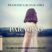 Cover-Bild zum Titel 'Paradiso' von 'Francesca Scanacapra'