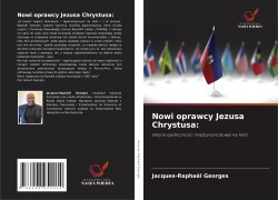 Cover-Bild zum Titel 'Nowi oprawcy Jezusa Chrystusa:' von 'Jacques-Raphaël Georges'
