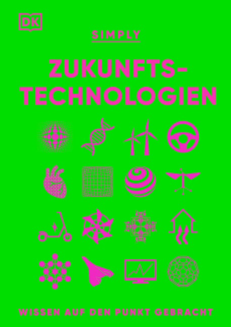 SIMPLY. Zukunftstechnologien - Bea Perks, Hilary Lamb