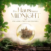 Cover-Bild zum Titel 'Das Haus hinter Midnight - Eine merkwürdige Begebenheit' von 'Izabelle Jardin'
