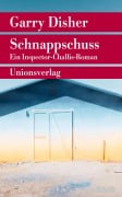 Cover-Bild zum Titel 'Schnappschuss' von 'Garry Disher'