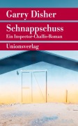 Cover-Bild zum Titel 'Schnappschuss' von 'Garry Disher'